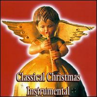 Instrumental Classical Christmas von Various Artists