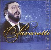 Christmas with Luciano Pavarotti von Luciano Pavarotti
