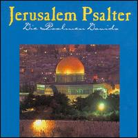 Jerusalem Psalter: Die Psalmen Davids von Various Artists