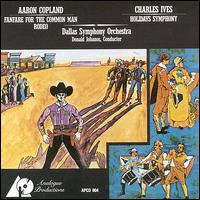 Aaron Copland: Fanfare For The Common Man; Rodeo; Charles Ives: Holidays Symphony von Various Artists