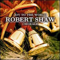 Joy to the World [Delta] von Robert Shaw Chorale