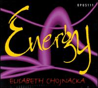 Energy von Elisabeth Chojnacka