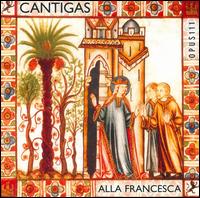 Cantigas von Alla Francesca