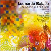 Leonardo Balada: The Abstract & The Ethnic von Various Artists
