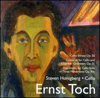 Ernst Toch: Music for Cello von Steven Honigberg