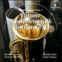 Virtuoso Trumpet Music of the Baroque, Vol. 2 von Various Artists