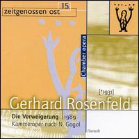 Gerhard Rosenfeld: Die Verweigerung von Various Artists