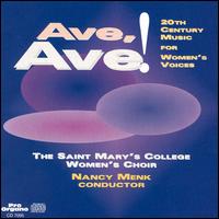 Ave, Ave: 20th Century Music for Women's Voices von Various Artists