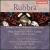 Edmund Rubbra: Inscape; Four Mediaeval Latin Lyrics; Song of the Soul; Advent Cantata; Veni, creator Spiritus von Richard Hickox