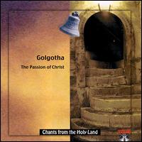 Golgotha: The Passion of Christ von Various Artists