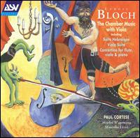 Bloch: Chamber Music with Viola von Paul Cortese