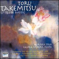 Takemitsu: Flute Music von Aureole Trio