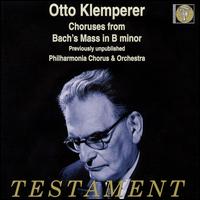 Choruses from Bach's Mass in B Minor von Otto Klemperer