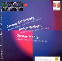 Arnold Schönbert: Brahms Klavierquartett Op. 25; Anton Webern: Passacaglia; Gustav Mahler: Symphonie Nr. 10 (Adagio) von Junge Deutsche Philharmonie