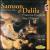 Saint-Saëns: Sampson et Dalila von Various Artists
