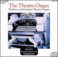 Theatre Organ: Wurlitzer & Compton Organs von Various Artists