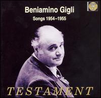 Beniamino Gigli: Songs 1954-1955 von Beniamino Gigli