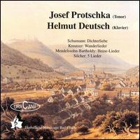 Josef Protschka (Tenor); Helmut Deutsch (Klavier) von Josef Protschka