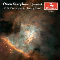 Orion Saxophone Quartet with Special Guest, Harvey Pittel von Orion Saxophone Quartet