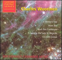 Charles Wuorinen: A Winter's Tale; Horn Trio; Horn Trio Continued; etc. von Charles Wuorinen