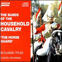 Bands of the Household Cavalry von Philipp Brammer