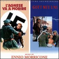 L'Agnese Va A Morire / Gott Mit Uns von Various Artists