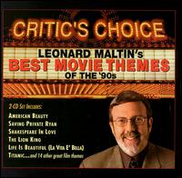Critic's Choice: Leonard Maltin's Best Movie Themes of the '90s [2 CD] von Various Artists
