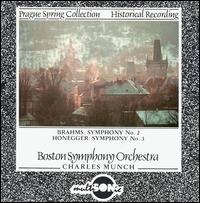 Brahms: Symphony No. 2; Honegger: Symphony No. 3 von Boston Symphony Orchestra