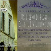 Verdi: Un Giorno Di Regno, Ossia Il Finto Stanislao von Various Artists