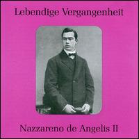 Lebendige Vergangenheit: Nazzareno De Angelis, Vol. 2 von Nazzareno de Angelis