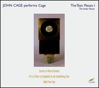 The Text Pieces I, The Artist Pieces von John Cage