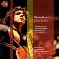 Camile Saint-Saëns: Cello Concerto No. 2; La Muse et le Poète; Romance Op. 76; Cello Sonata No. 2 von Steven Isserlis