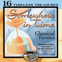 Somewhere in Time: Classical Favorites von Various Artists