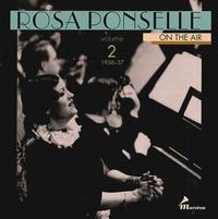 Rosa Ponselle: On The Air, Vol. 2 von Rosa Ponselle