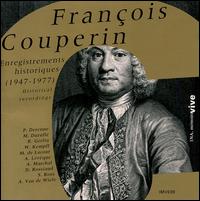 François Couperin: Historical Recordings von Various Artists