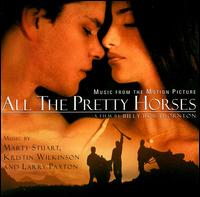 All the Pretty Horses [Original Soundtrack] von Various Artists