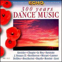 300 Years of Dance Music von Various Artists