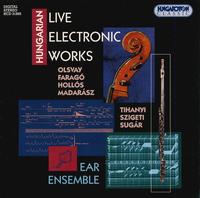 Hungarian Live Electronic Works von Various Artists