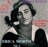 Erica Morini: Vol. 2. Live & Studio Recordings, 1921-1940 von Erica Morini