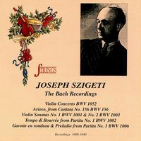 The Bach Recordings von Joseph Szigeti