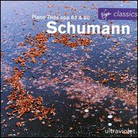 Schumann: Piano Trios, Opp. 63 & 80 von Grieg Trio