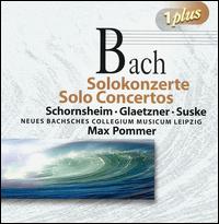 Bach: Solo Concertos von Max Pommer