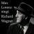 Max Lorenz sings Richard Wagner von Max Lorenz