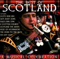 The Best of Scotland, A Musical Celebration von Various Artists
