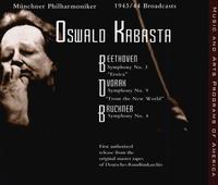 Oswald Kabasta: 1943-1944 Broadcasts von Oswald Kabasta