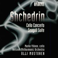 Shchedrin: Cello Concerto & Seagull Suite von Various Artists