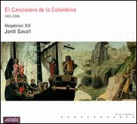 El Cancionero de la Colombina, 1451-1506 von Jordi Savall