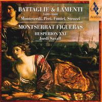 Battaglie & Lamenti 1600-1660 von Montserrat Figueras