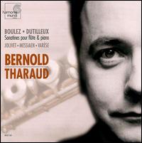 Boulez & Dutilleux: Sonatines for flute and piano von Philippe Bernold
