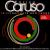 Enrico Caruso in Arias, Duets & Songs von Enrico Caruso
